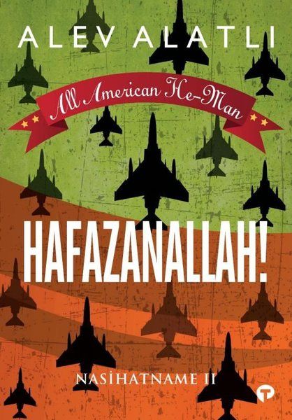 Hafazanallah Nasihatname 2 All American He Man