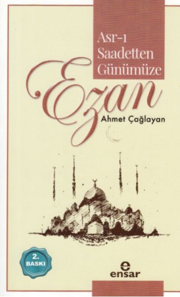 Asr ı Saadetten Günümüze