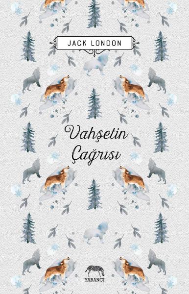 Vahşetin Çağrısı Ciltli