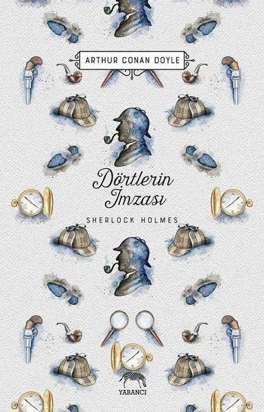 Dörtlerin İmzası Sherlock Holmes