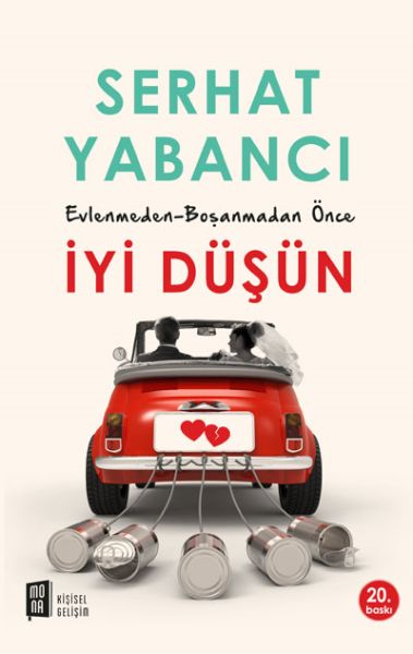 Evlenmeden Boşanmadan İyi Düşün