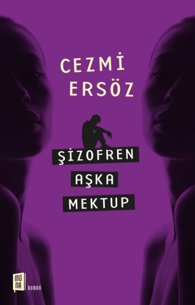 Şizofren Aşka Mektup