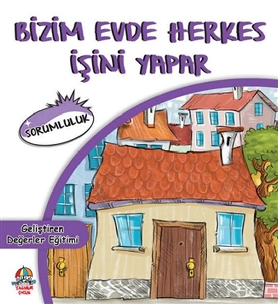 Bizim Evde Herkes İşini Yapar Sorumluluk