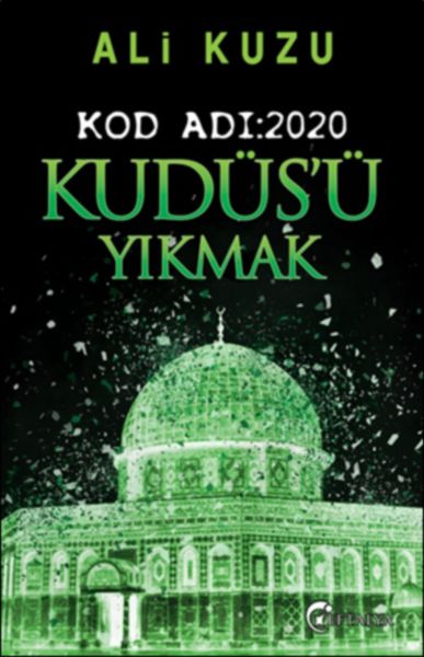 Kudüs'ü Yıkmak Kod Adı 2020