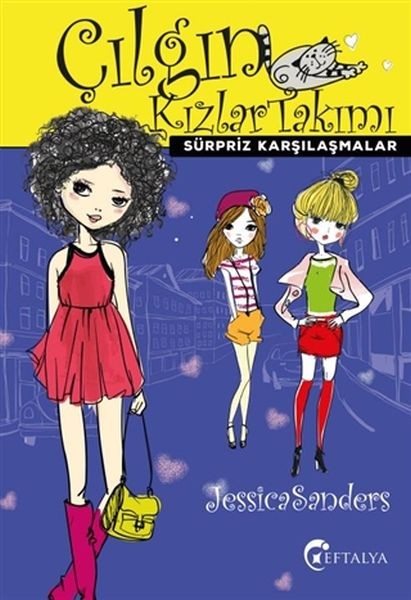 Sürpriz Karşılaşmalar Çılgın Kızlar Takımı