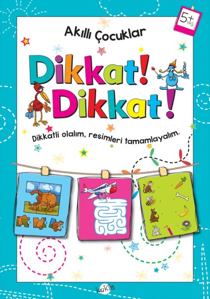 Akıllı Çocuklar Dikkat Dikkat 5 Yaş