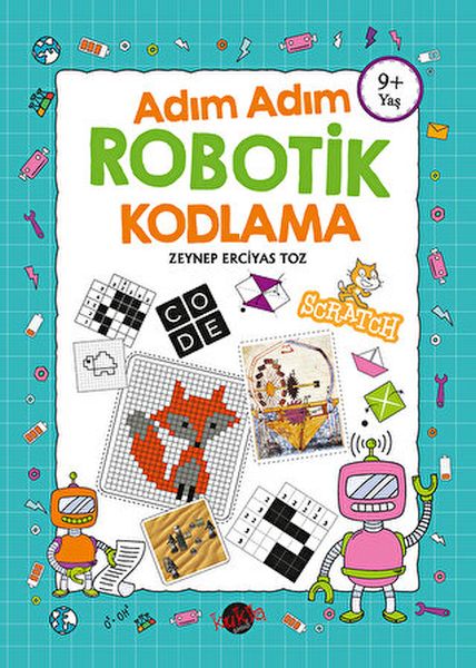 Adım Adım Robotik Kodlama 9 Yaş