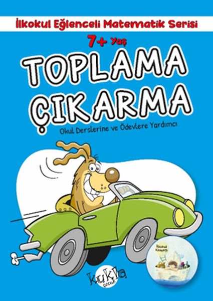 İlkokul Eğlenceli Matematik Serisi Toplama Çıkarma 7 Yaş