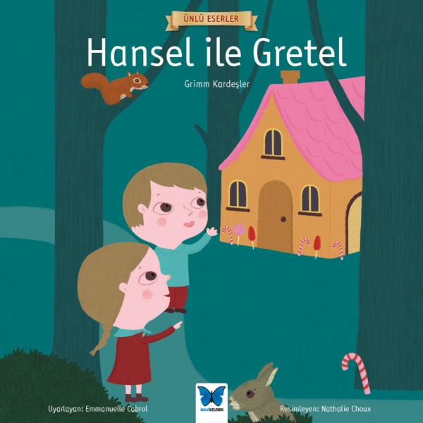 Ünlü Eserler Hansel ile Gretel