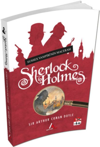 Sherlock Holmes Sussex Vampirinin Macerası
