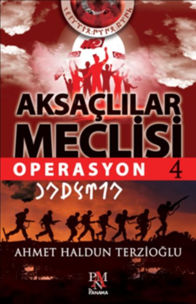 Aksaçlılar Meclisi 4 Operasyon