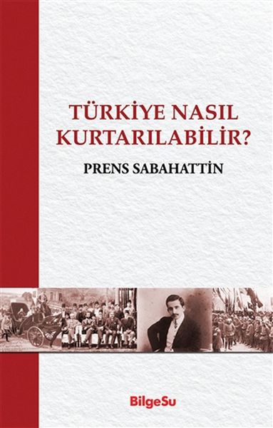 Türkiye Nasıl Kurtarılabilir