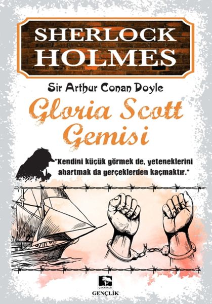 Sherlock Holmes Gloria Scott Gemisi