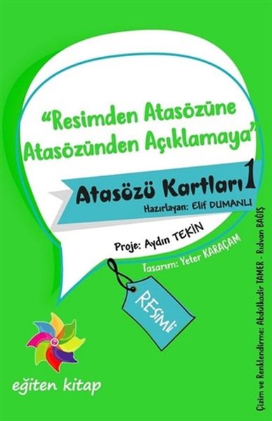 Resimden Atasözüne Atasözünden Açıklamaya Atasözü Kartları 1