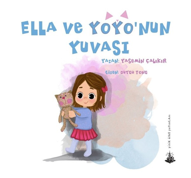 Ella ve Yoyo'nun Yuvası