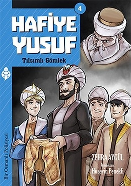 Hafiye Yusuf 4 Tılsımlı Gömlek