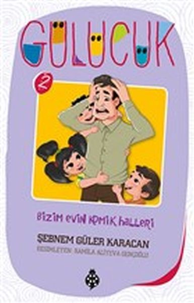 Gülücük 2 Bizim Evin Komik Halleri