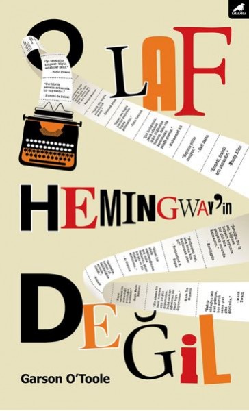 O Laf Hemingwayin Değil