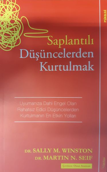 Saplantılı Düşüncelerden Kurtulmak
