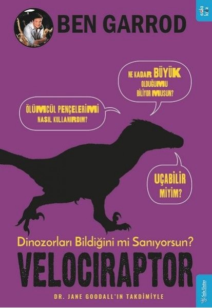 Velociraptor Dinozorları Bildiğini mi Sanıyorsun