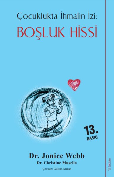 Boşluk Hissi Çocuklukta İhmalin İzi