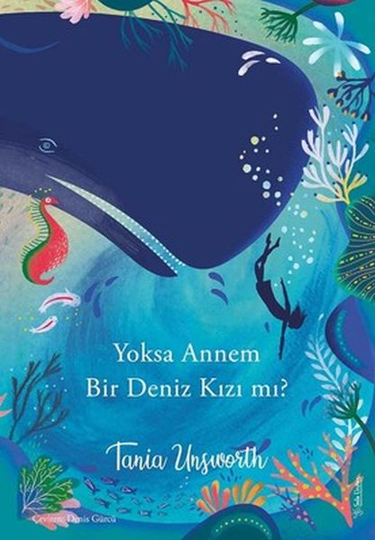 Yoksa Annem Bir Deniz Kızı mı
