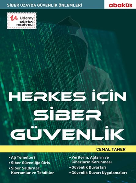 Herkes için Siber Güvenlik Siber Uzayda Güvenlik Önlemleri