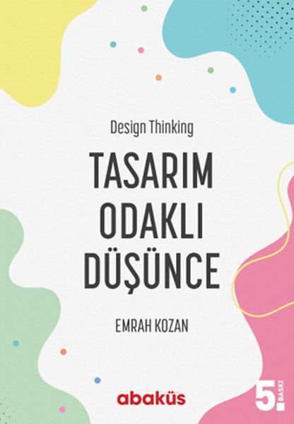 Tasarım Odaklı Düşünce Design Thinking