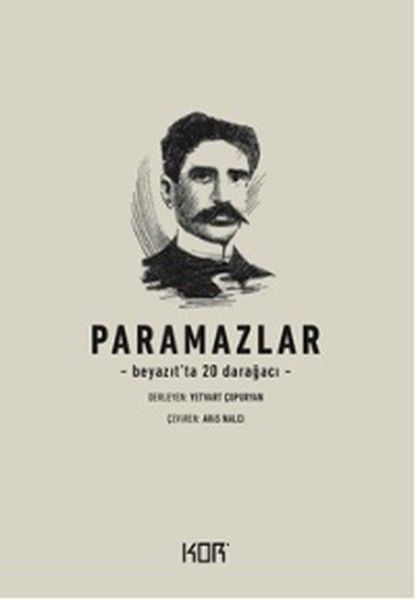 Paramazlar Beyazıt'ta 20 Darağacı