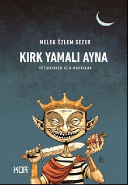 Kırk Yamalı Ayna Yetişkinler İçin Masallar
