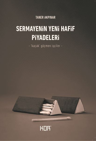 Sermayenin Yeni Hafif Piyadeleri ‘Kaçak Göçmen İşçiler