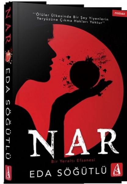 Nar Bir Yeraltı Efsanesi