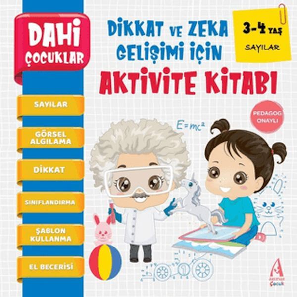 Dahi Çocuklar Sayılar Dikkat ve Zeka Gelişimi İçin Aktivite Kitabı 3 4 Yaş