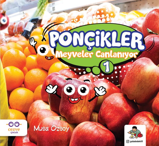Ponçikler 1 Meyveler Canlanıyor