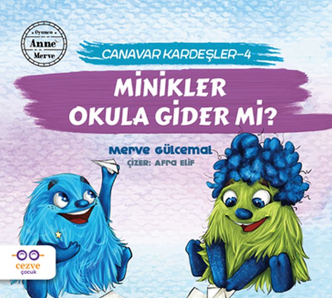 Minikler Okula Gider mi Canavar Kardeşler 4