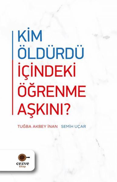Kim Öldürdü İçindeki Öğrenme Aşkını